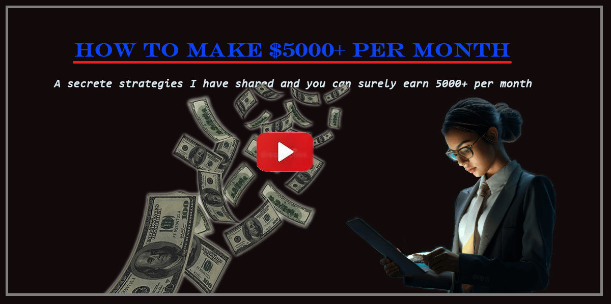 Featured Post Image - Learn Free: How to Make $5000+ per Month As an affiliate?